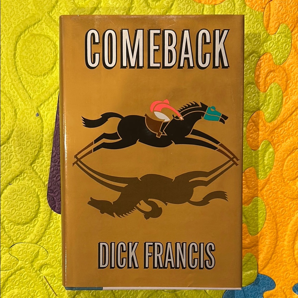 Dick Francis 'Comeback' Hardcover Book